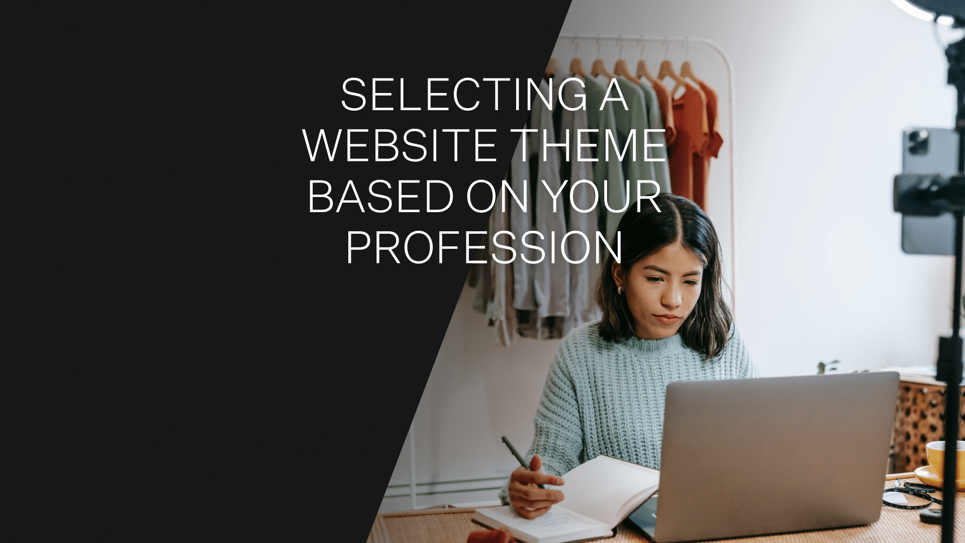 Selecting a Website Theme Based on Your Profession